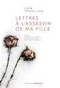 Lettres A L'Assassin De Ma Fille - Preview