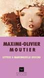 Lettres À Mademoiselle Brochu - Preview