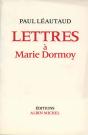 Lettres À Marie Dormoy - Preview