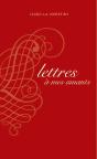 Lettres À Mes Amants - Preview