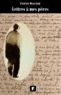 Lettres À Mes Pères - Preview