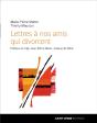 Lettres A Nos Amis Qui Divorcent - Preview