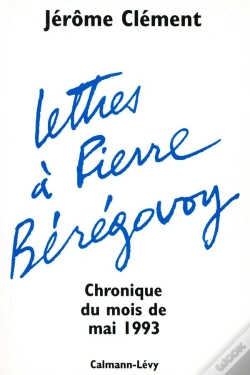 Capa do artigo Lettres À Pierre Bérégovoy