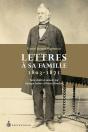 Lettres À Sa Famille. 1803-1871 - Preview