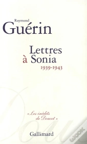 Lettres À Sonia : (1939-1943)
