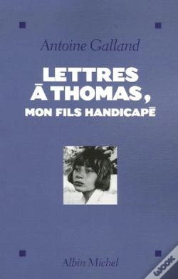 Capa do artigo Lettres À Thomas, Mon Fils Handicapé