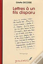 Lettres À Un Fils Disparu