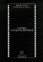 Lettres À Un Jeune Monteur - Preview
