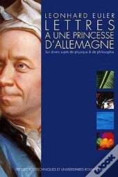 Lettres A Une Princesse D'Allemagne