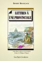 Lettres À Une Provinciale - Preview