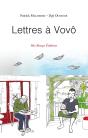Lettres À Vovô : Échanges Complices Sur La Guyane - Preview