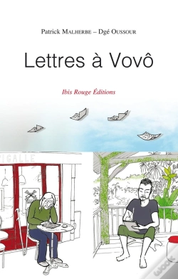 Capa do artigo Lettres À Vovô : Échanges Complices Sur La Guyane