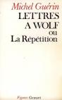 Lettres A Wolf Ou La Repetition - Preview