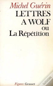 Capa do artigo Lettres A Wolf Ou La Repetition