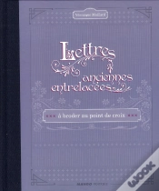 Capa do artigo Lettres Anciennes Entrelacées ; À Broder Au Point De Croix