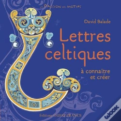Capa do artigo Lettres Celtiques A Connaitre Et A Creer