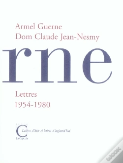 Capa do artigo Lettres D'Armel Guerne A Dom Claude Jean-Nesmy