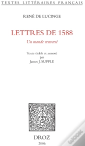 Lettres De 1588 : Un Monde Renverse