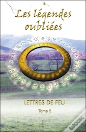 Capa do artigo Lettres De Feu T.5 ; Les Légendes Oubliées