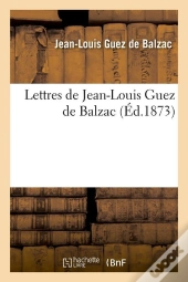 Lettres De Jean Louis Guez De Balzac Edition 1873