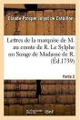 Lettres De La Marquise De M. Au Comte De R. - Preview