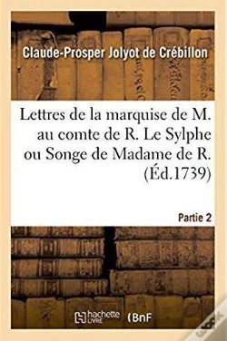 Capa do artigo Lettres De La Marquise De M. Au Comte De R.