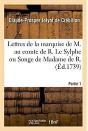 Lettres De La Marquise De M. Au Comte De R. - Preview