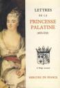 Lettres De La Princesse Palatine - Preview