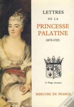 Capa do artigo Lettres De La Princesse Palatine