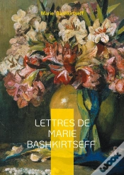 Capa do artigo Lettres De Marie Bashkirtseff : Journal Intime Du Xixe Siècle