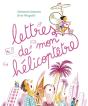 Lettres De Mon Hélicoptêtre - Preview