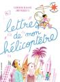 Lettres De Mon Hélicoptêtre - Preview