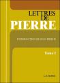 Lettres De Pierre Tome 1 - Preview