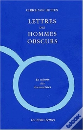 Lettres Des Hommes Obscurs