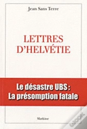 Lettres D'Helvétie