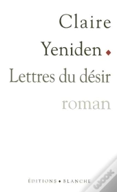Lettres Du Desir