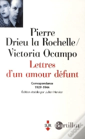 Lettres D'Un Amour Défunt : Correspondance (1929-1944)