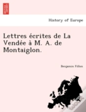 Capa do artigo Lettres E Crites De La Vende E A  M. A.