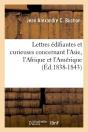 Lettres Edifiantes Et Curieuses Edition 1838 1843 - Preview