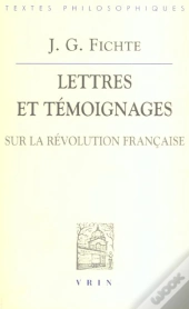 Lettres Et Témoignages Sur La Révolution Française