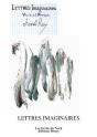 Lettres Imaginaires ; Vers Et Proses - Preview