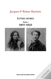 Lettres Intimes (1901-1932)