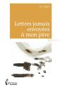Lettres Jamais Envoyées À Mon Père - Preview