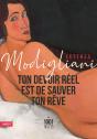 Lettres Modigliani ; Ton Devoir Réel Est De Sauver Ton Rêve - Preview