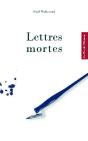 Lettres Mortes - Preview