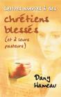 Lettres Ouvertes A Des Chretiens Blesses - Preview