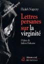 Lettres Persannes Sur La Virginité ; Des Femmes Iraniennes Témoignent - Preview