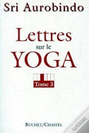 Capa do artigo Lettres Sur Le Yoga T3 - Vol03