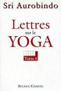 Lettres Sur Le Yoga T6 - Vol06 - Preview