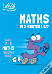 Letts 5-Minute Maths Mastery Age 7-8